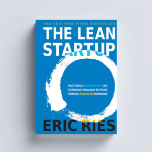 The Lean Startup